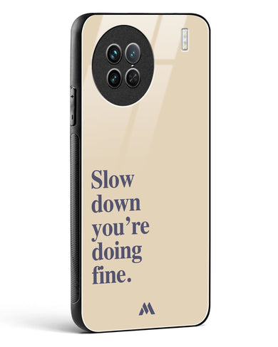 Slow Down Glass Case Phone Cover (Vivo)