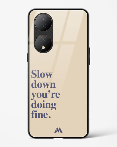 Slow Down Glass Case Phone Cover (Vivo)