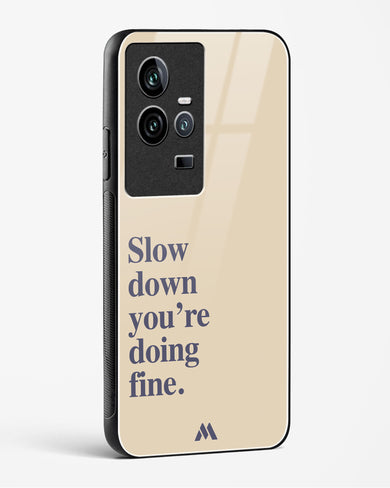 Slow Down Glass Case Phone Cover (Vivo)