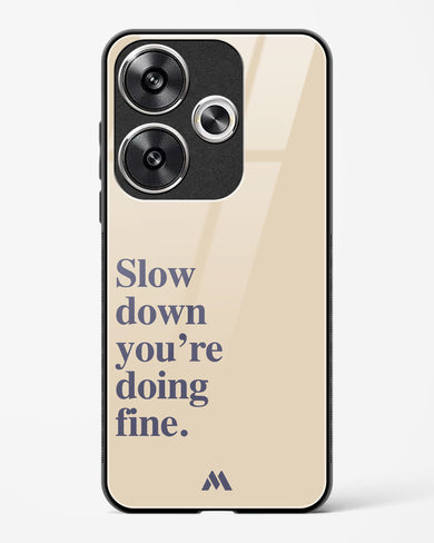 Slow Down Glass Case Phone Cover (Xiaomi)
