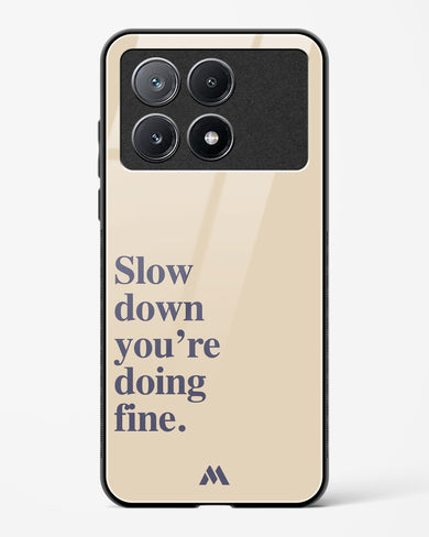 Slow Down Glass Case Phone Cover (Xiaomi)