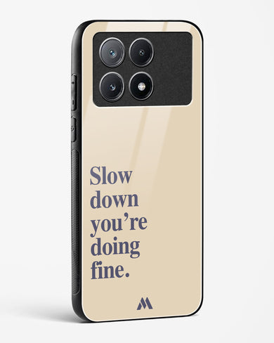 Slow Down Glass Case Phone Cover (Xiaomi)