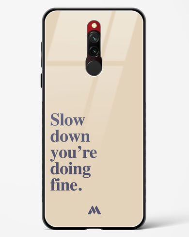 Slow Down Glass Case Phone Cover (Xiaomi)
