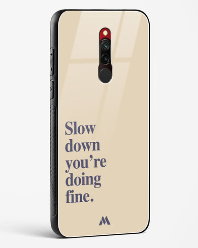 Slow Down Glass Case Phone Cover (Xiaomi)