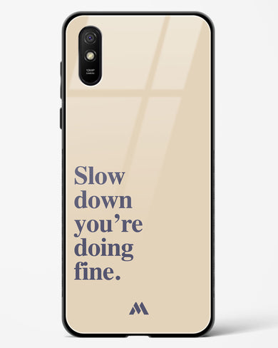 Slow Down Glass Case Phone Cover (Xiaomi)