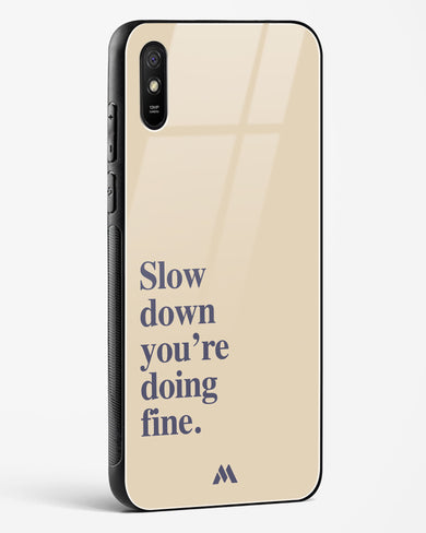 Slow Down Glass Case Phone Cover (Xiaomi)