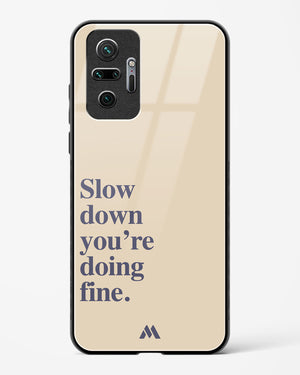 Slow Down Glass Case Phone Cover (Xiaomi)