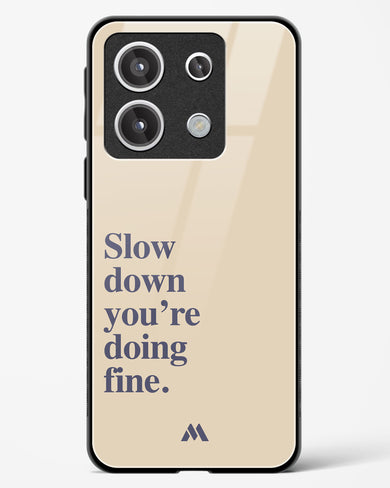 Slow Down Glass Case Phone Cover (Xiaomi)