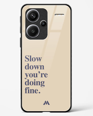 Slow Down Glass Case Phone Cover (Xiaomi)