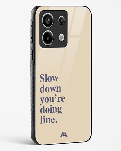 Slow Down Glass Case Phone Cover (Xiaomi)