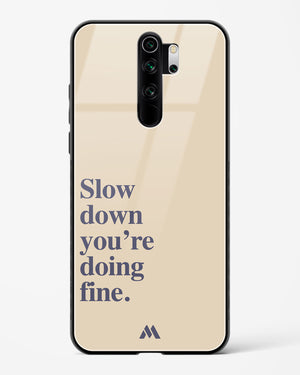 Slow Down Glass Case Phone Cover (Xiaomi)