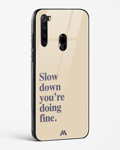 Slow Down Glass Case Phone Cover (Xiaomi)
