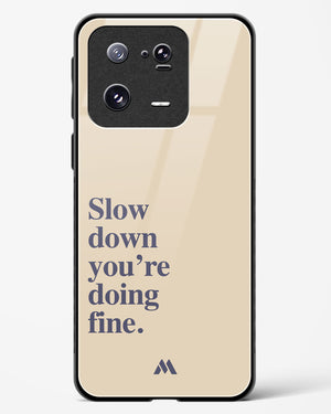 Slow Down Glass Case Phone Cover (Xiaomi)