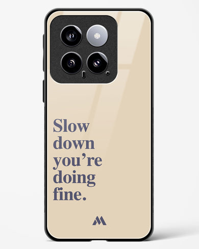 Slow Down Glass Case Phone Cover (Xiaomi)