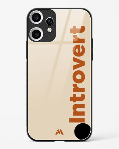 Introvert Glass Case Phone Cover (Nothing)
