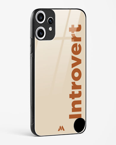 Introvert Glass Case Phone Cover (Nothing)