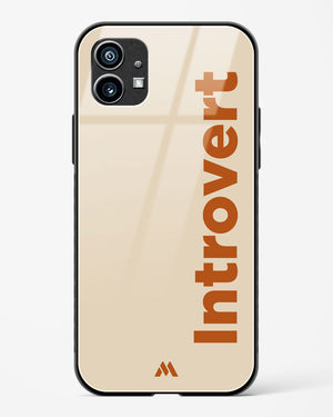 Introvert Glass Case Phone Cover (Nothing)