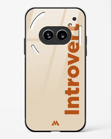 Introvert Glass Case Phone Cover (Nothing)
