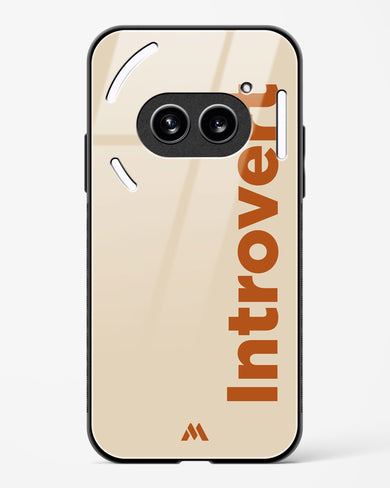 Introvert Glass Case Phone Cover (Nothing)