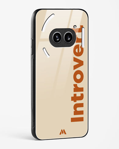 Introvert Glass Case Phone Cover (Nothing)