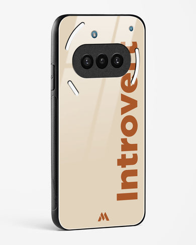 Introvert Glass Case Phone Cover (Nothing)