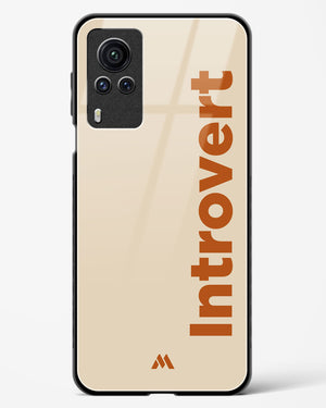 Introvert Glass Case Phone Cover (Vivo)