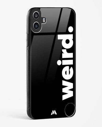 Weird Glass Case Phone Cover (Nothing)