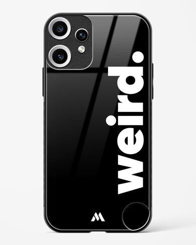 Weird Glass Case Phone Cover (Nothing)