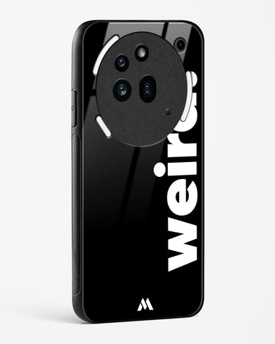 Weird Glass Case Phone Cover (Nothing)