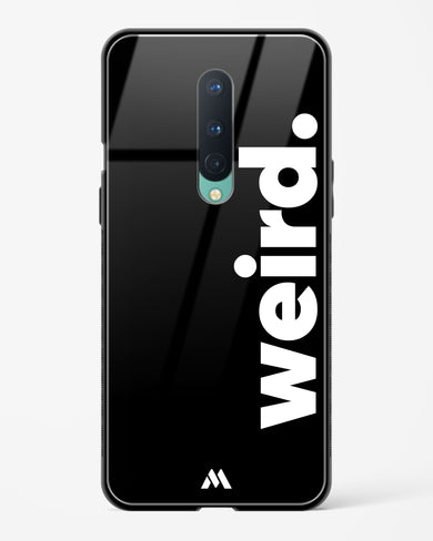 Weird Glass Case Phone Cover (OnePlus)