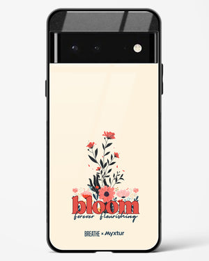 Forever in Bloom [BREATHE] Glass Case Phone Cover (Google)