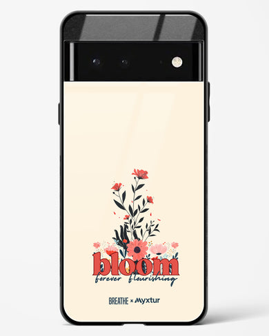 Forever in Bloom [BREATHE] Glass Case Phone Cover (Google)