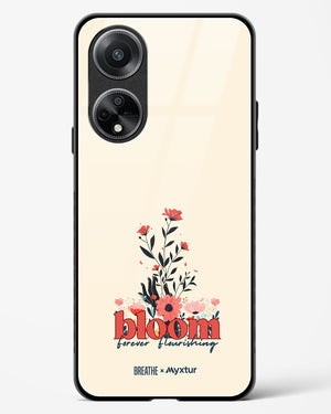 Forever in Bloom [BREATHE] Glass Case Phone Cover (Oppo)