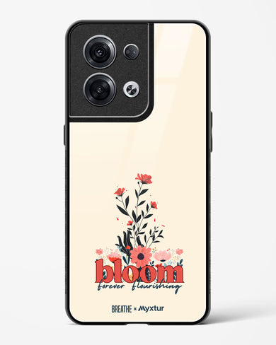 Forever in Bloom [BREATHE] Glass Case Phone Cover (Oppo)
