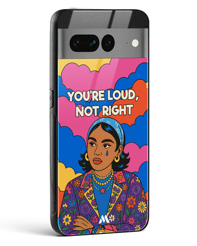 Loud Not Right Glass Case Phone Cover (Google)