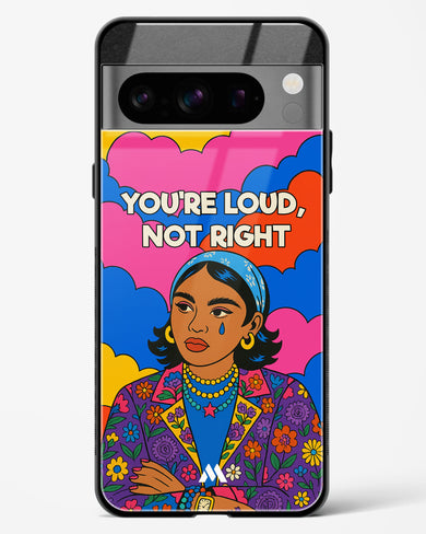 Loud Not Right Glass Case Phone Cover (Google)