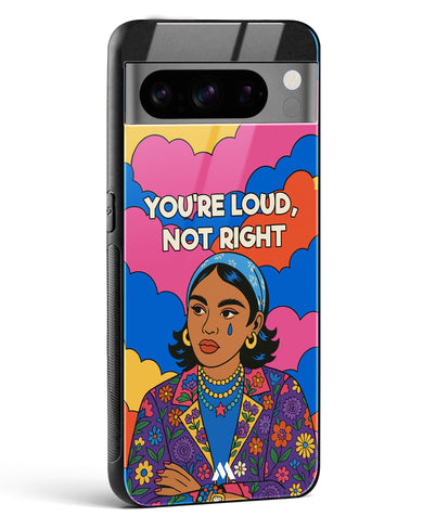 Loud Not Right Glass Case Phone Cover (Google)