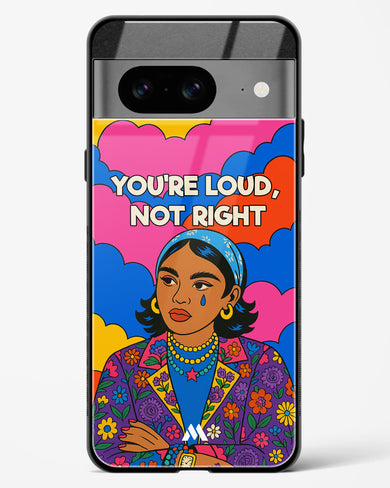 Loud Not Right Glass Case Phone Cover (Google)