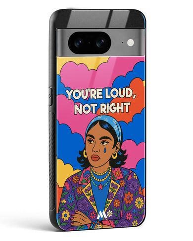 Loud Not Right Glass Case Phone Cover (Google)