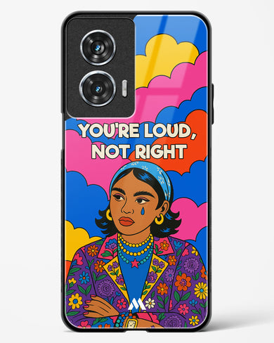Loud Not Right Glass Case Phone Cover (Motorola)