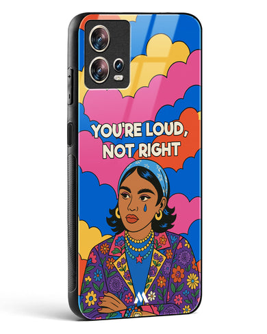 Loud Not Right Glass Case Phone Cover (Motorola)