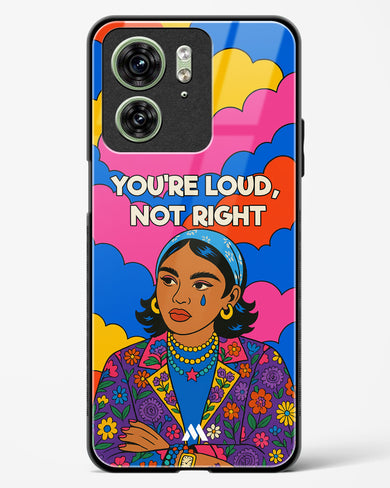 Loud Not Right Glass Case Phone Cover (Motorola)