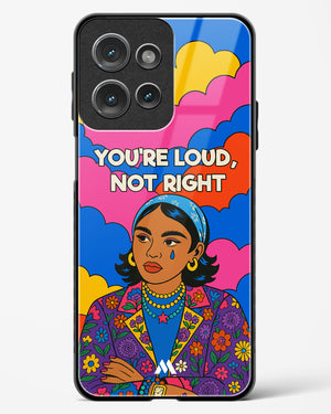 Loud Not Right Glass Case Phone Cover (Motorola)