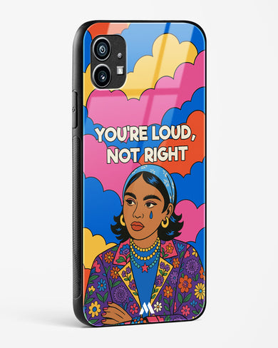 Loud Not Right Glass Case Phone Cover (Nothing)
