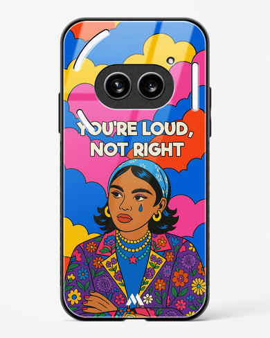 Loud Not Right Glass Case Phone Cover (Nothing)