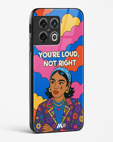 Loud Not Right Glass Case Phone Cover (OnePlus)