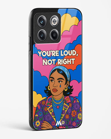 Loud Not Right Glass Case Phone Cover (OnePlus)