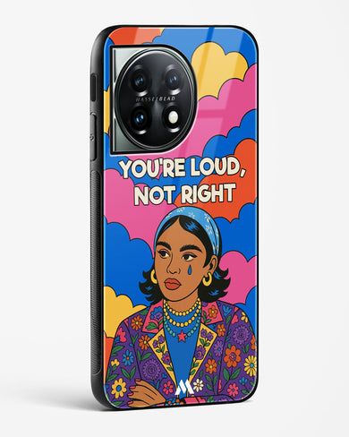 Loud Not Right Glass Case Phone Cover (OnePlus)