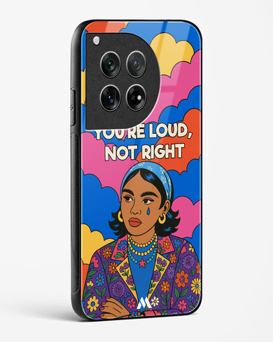Loud Not Right Glass Case Phone Cover (OnePlus)