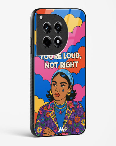 Loud Not Right Glass Case Phone Cover (OnePlus)
